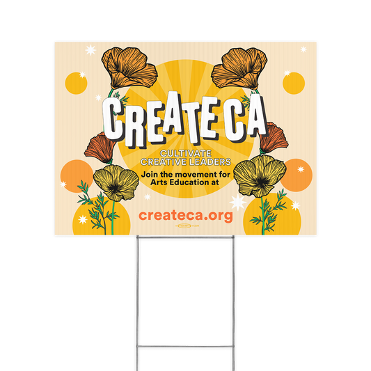 Create CA Yard Sign
